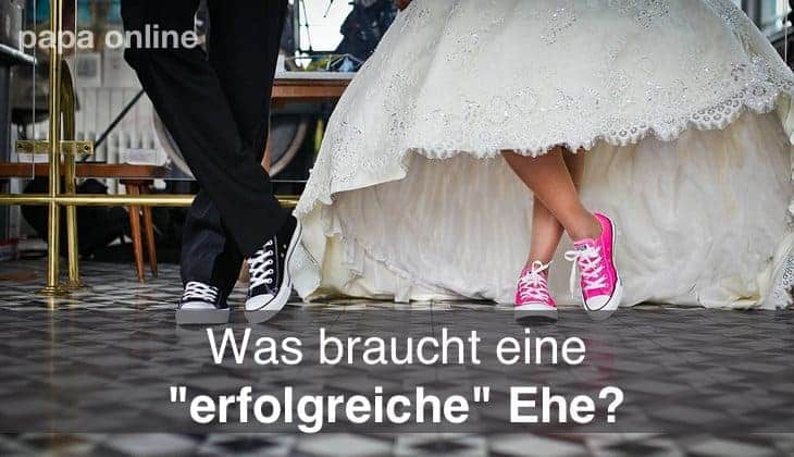 was braucht eine erfolgreiche ehe