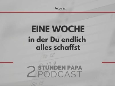 [11] So bekommst Du endlich alles in einer Woche geregelt, was Du Dir sonst nur vorgenommen hast.