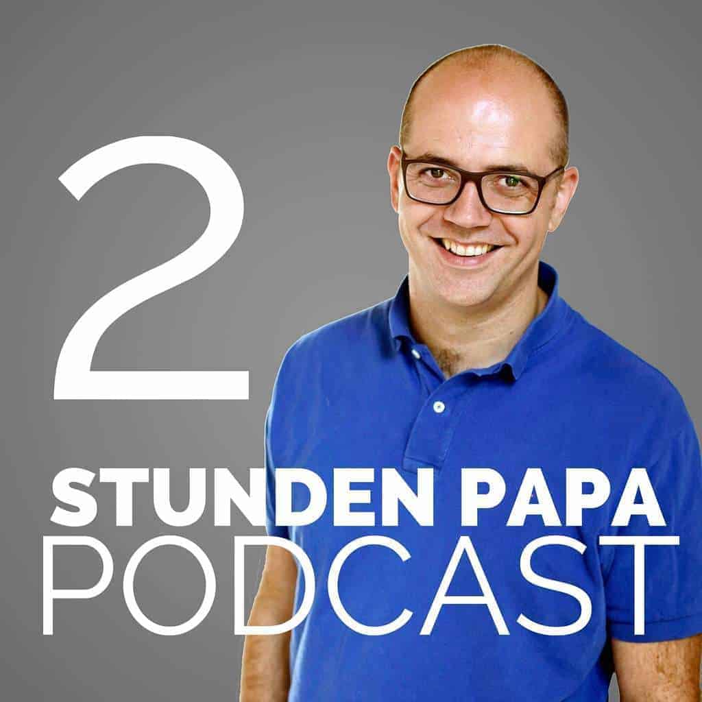 2 Stunden Papa Podcast