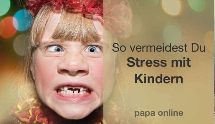 Stress mit Kindern