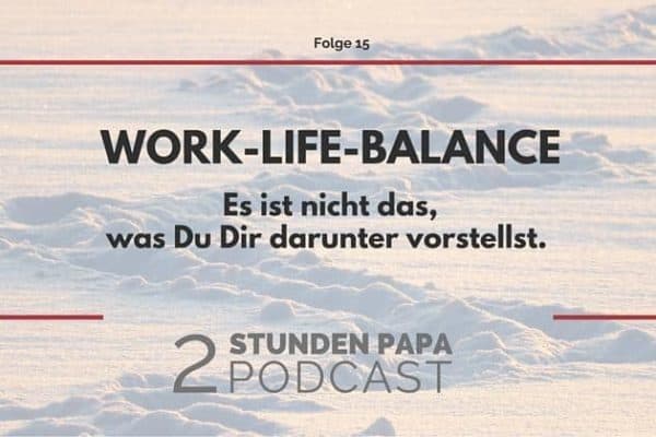 Work-Life-Balance-Väter