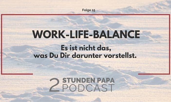 Work-Life-Balance-Väter