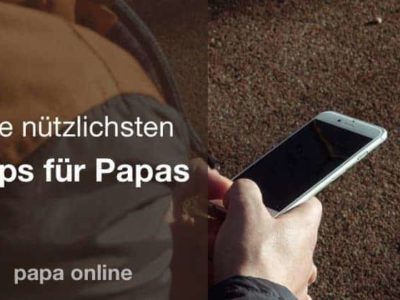 iOS Nutzer? Hier sind 18 nützliche Apps für Papas