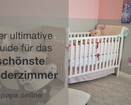 Was Du beim Kinderzimmer einrichten besser machen kannst