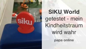 SIKU erfüllt mir mit SIKU World nach 33 Jahren meinen Kindheitstraum