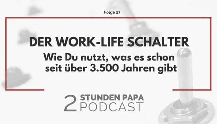 work-life schalter